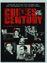 CRIMES OF THE CENTURY