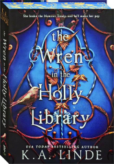THE WREN IN THE HOLLY LIBRARY