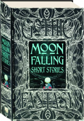 MOON FALLING SHORT STORIES