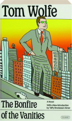 THE BONFIRE OF THE VANITIES