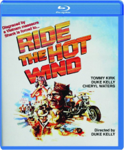 RIDE THE HOT WIND