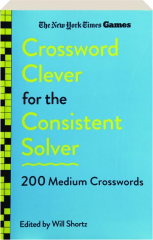 THE NEW YORK TIMES GAMES CROSSWORD CLEVER FOR THE CONSISTENT SOLVER