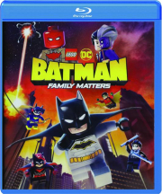 LEGO BATMAN: Family Matters
