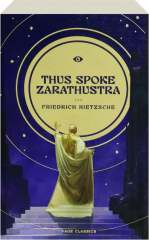 THUS SPOKE ZARATHUSTRA