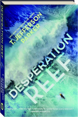 DESPERATION REEF