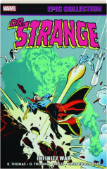 DOCTOR STRANGE EPIC COLLECTION, VOLUME 10: Infinity War