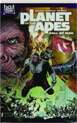 PLANET OF THE APES: Fall of Man