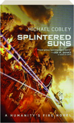 SPLINTERED SUNS