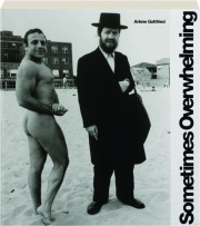 SOMETIMES OVERWHELMING