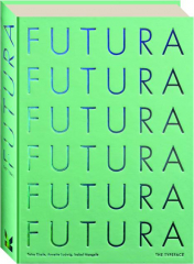 FUTURA: The Typeface