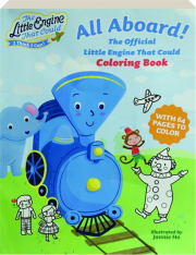 ALL ABOARD! The Official Little Engine That Could Coloring Book