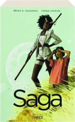 SAGA, VOLUME THREE