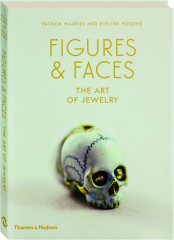 FIGURES & FACES: The Art of Jewelry