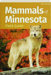 MAMMALS OF MINNESOTA FIELD GUIDE, 2ND EDITION
