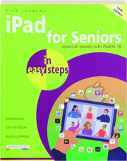 IPAD FOR SENIORS IN EASY STEPS, 14TH EDITION
