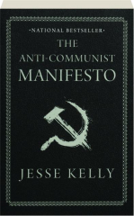 THE ANTI-COMMUNIST MANIFESTO