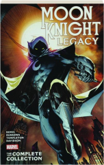 MOON KNIGHT: Legacy--The Complete Collection