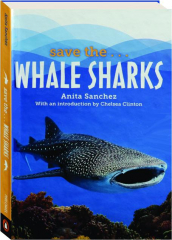 SAVE THE...WHALE SHARKS
