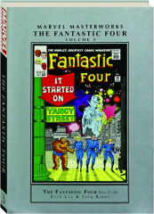 THE FANTASTIC FOUR, VOLUME 3: Marvel Masterworks