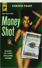 MONEY SHOT