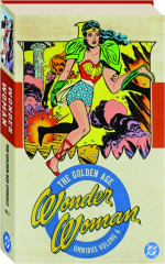 WONDER WOMAN, VOL. 6: The Golden Age Omnibus
