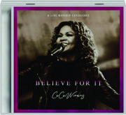 CECE WINANS: Believe for It