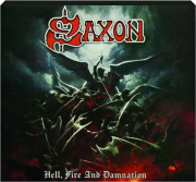 SAXON: Hell, Fire and Damnation