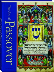THE ART OF PASSOVER