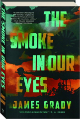 SMOKE IN OUR EYES
