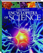 CHILDREN'S ENCYCLOPEDIA OF SCIENCE