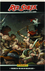 RED SONJA--SHE-DEVIL WITH A SWORD, VOLUME III: The Rise of Kulan Gath