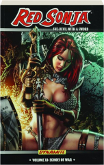 RED SONJA--SHE-DEVIL WITH A SWORD, VOLUME XI: Echoes of War