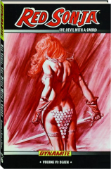 RED SONJA--SHE-DEVIL WITH A SWORD, Volume VI: Death
