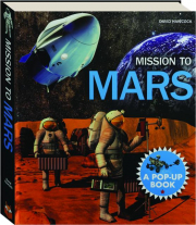 MISSION TO MARS: A Pop-Up Book