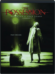 THE POSSESSION