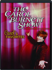 THE CAROL BURNETT SHOW: Carol's Favorites
