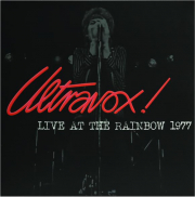 ULTRAVOX: Live at the Rainbow 1977