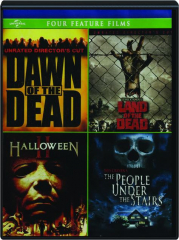 DAWN OF THE DEAD / LAND OF THE DEAD / HALLOWEEN II / THE PEOPLE UNDER THE STAIRS