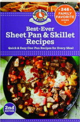 BEST-EVER SHEET PAN & SKILLET RECIPES, 2nd Edition