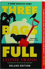 THREE BAGS FULL