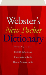 WEBSTER'S NEW POCKET DICTIONARY