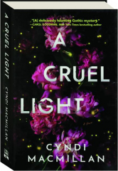 A CRUEL LIGHT
