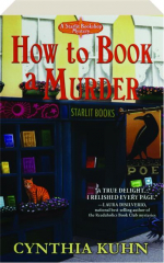 HOW TO BOOK A MURDER