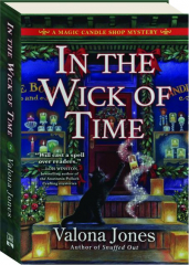 IN THE WICK OF TIME