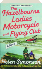 THE HAZELBOURNE LADIES MOTORCYCLE AND FLYING CLUB