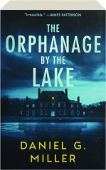 THE ORPHANAGE BY THE LAKE