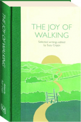 THE JOY OF WALKING