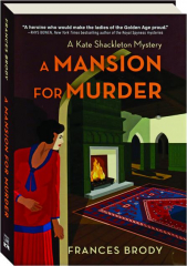 A MANSION FOR MURDER