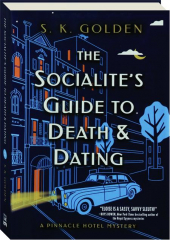THE SOCIALITE'S GUIDE TO DEATH & DATING