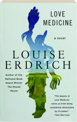 LOVE MEDICINE